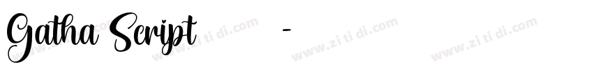 Gatha Script英文字体字体转换